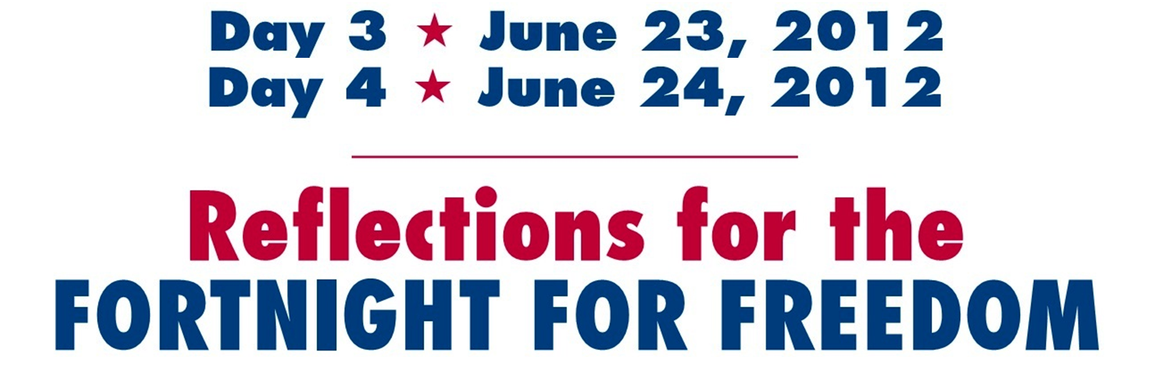 Day_3-4_Fortnight_for_Freedom_Reflection_Header.png