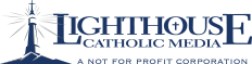 Lighthouse Catholic Media